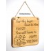 200x195mm Solid Wooden Pine Wall Hanging - For the best seat in the house you will have to move the dog