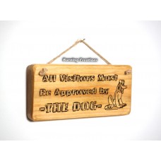 200x95mm Solid Wooden Pine Wall Hanging - All visitors must be approved by the dog