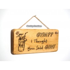 200x95mm Solid Wooden Pine Wall Hanging - Gym? I thought you said gin